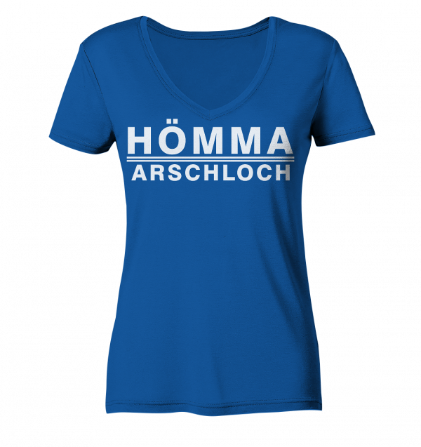 Hömma Arschloch - Ladies Organic V-Neck Shirt – Bild 7