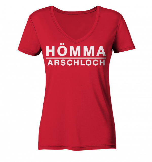 Hömma Arschloch - Ladies Organic V-Neck Shirt – Bild 6
