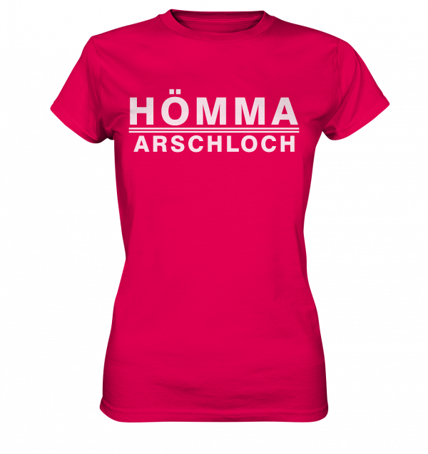 Hömma Arschloch - Ladies Premium Shirt – Bild 9