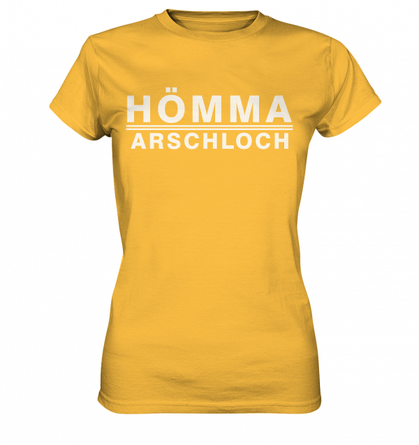 Hömma Arschloch - Ladies Premium Shirt – Bild 4