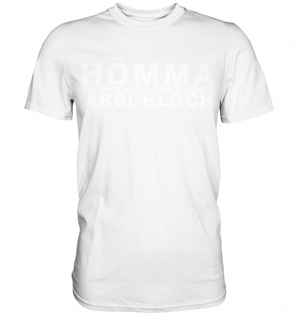 Hömma Arschloch - Premium Shirt – Bild 15