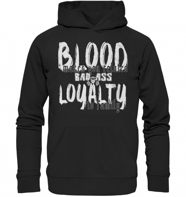 Blood and Loyalty - Premium Unisex Hoodie