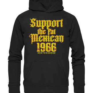 Support The Fat Mexican 1966 - Basic Unisex Hoodie